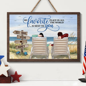 My Favorite Place In All The World Is Next To You-Personalized Wood Sign- Gift For Couple- Beach Couple Wood Sign - Wood Sign - GoDuckee