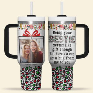 Here's A Cup As A Hug From Me To You-Personalized 40oz Tumbler With Handle-Gift For Bestie- Friends Tumbler - Tumbler Cup - GoDuckee