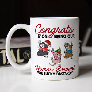 Cats, Our Human Servant, Personalized Mug, Christmas Gifts For Cat Lovers - Coffee Mug - GoDuckee