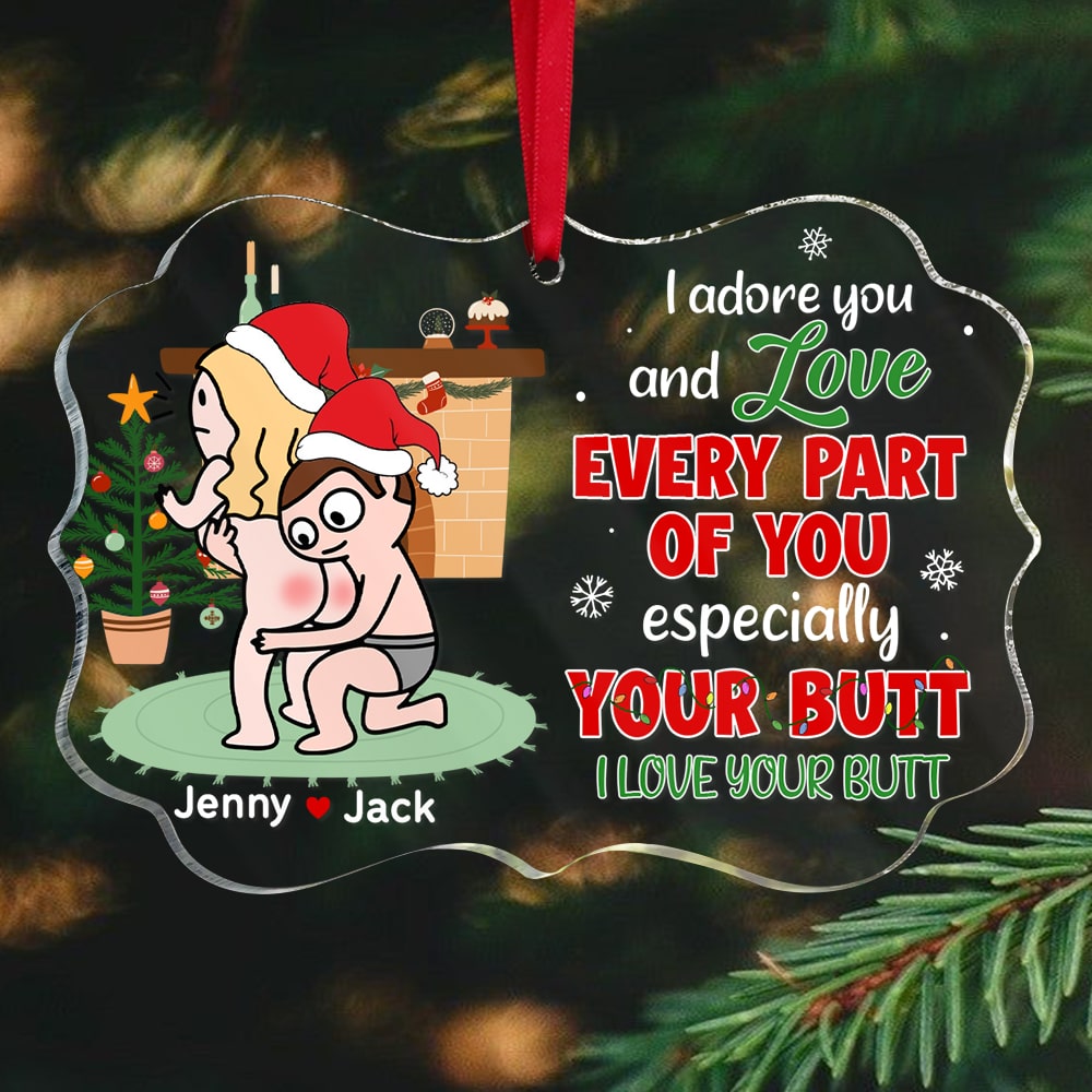 I Love Your Butt, Personalized Naughty Couple Medallion Acrylic Ornament, Gift For Christmas - Ornament - GoDuckee