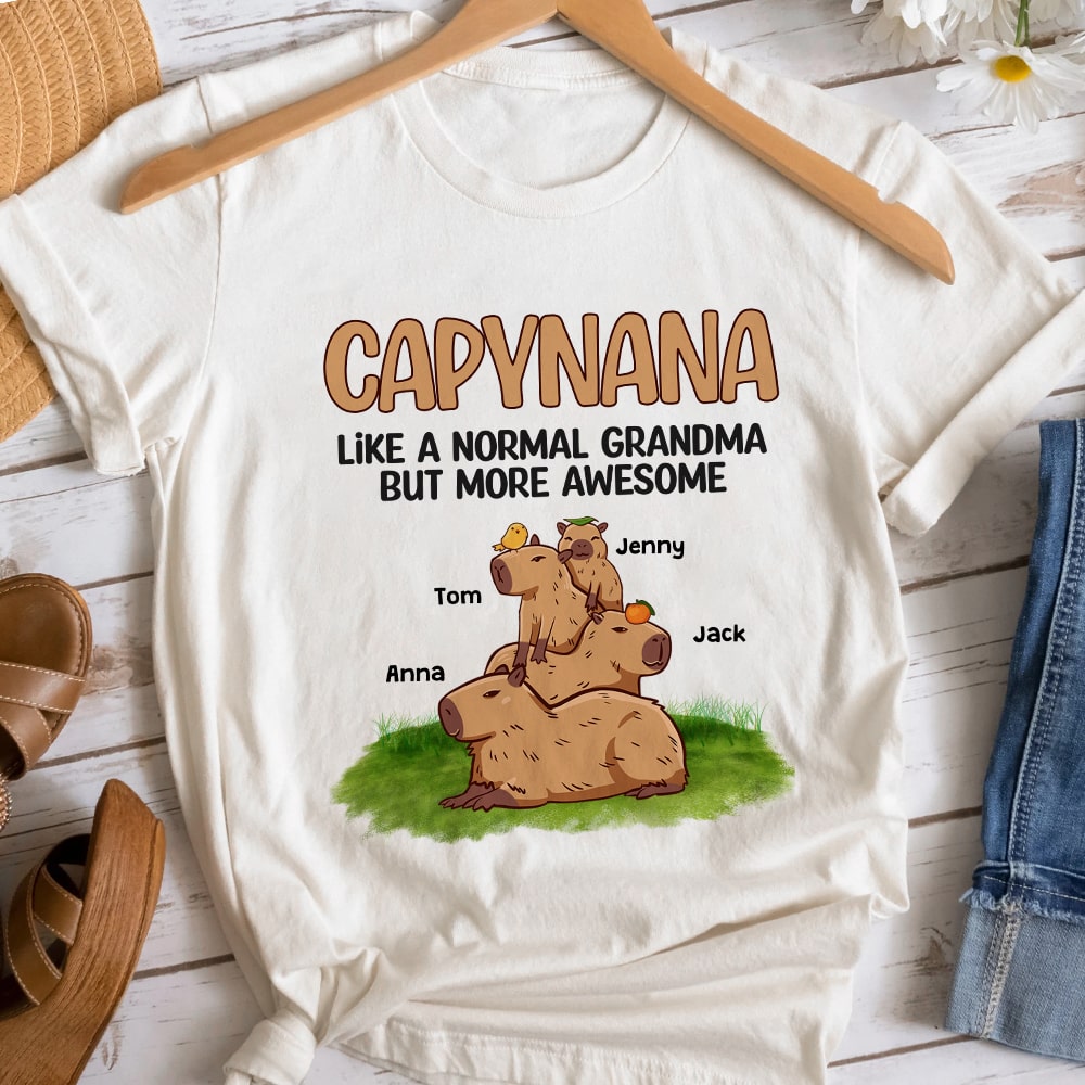 Capynana Like A Normal Grandma But More Awesome, Personalized Shirt, Gift For Mother/Grandma - Shirts - GoDuckee