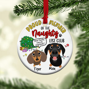 Proud Member Of The Naughty List Personalized Ceramic Circle Ornament, Christmas Gift For Dog Lover - Ornament - GoDuckee