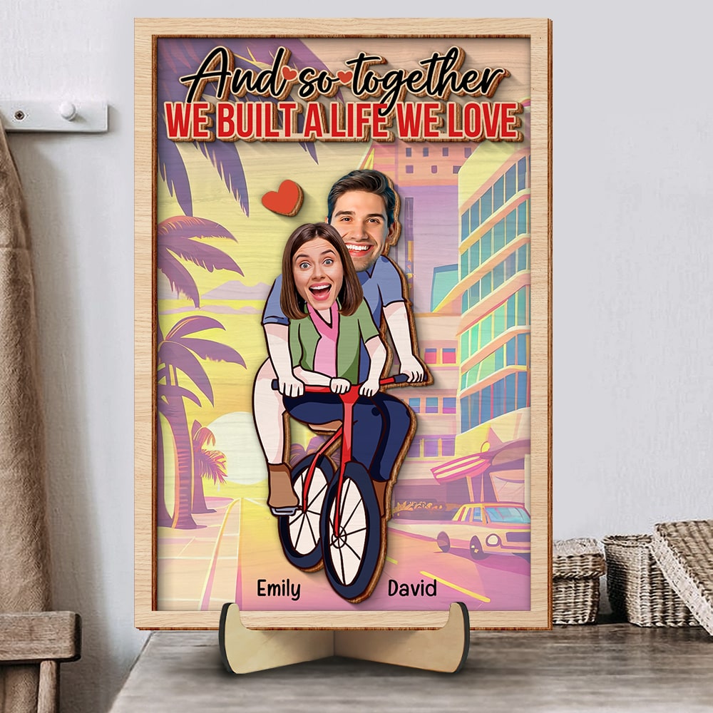 Custom Photo Gifts For Couple Wood Sign We Built A Life We Love - Wood Signs - GoDuckee