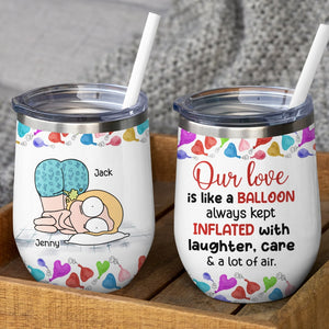 Our Love Is Like A Balloon - Personalized Couple Tumbler - Gift For Funny Couple - Coffee Mug - GoDuckee