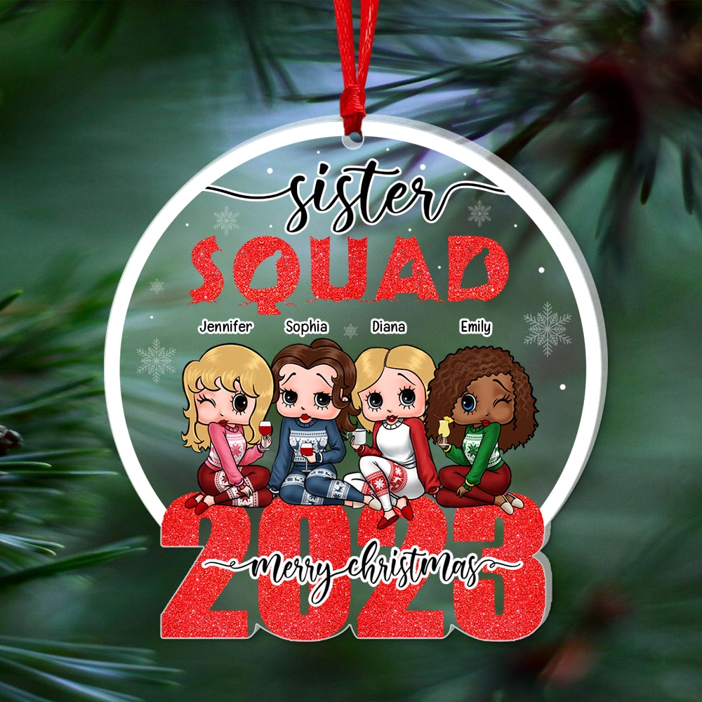Sister Squad Merry Christmas 2023-Personalized Ornament - Acrylic Custom Shape Ornament-Gift For Friends- Sister Squad Ornament-PW17-AONMT- 05acqn170823hh - Ornament - GoDuckee