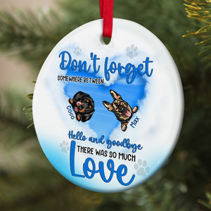 Dog, Dogs Come into Our Lives and Leave Paw Prints on Our Hearts, Personalized Ornament, Christmas Gifts For Dog Lovers - Ornament - GoDuckee