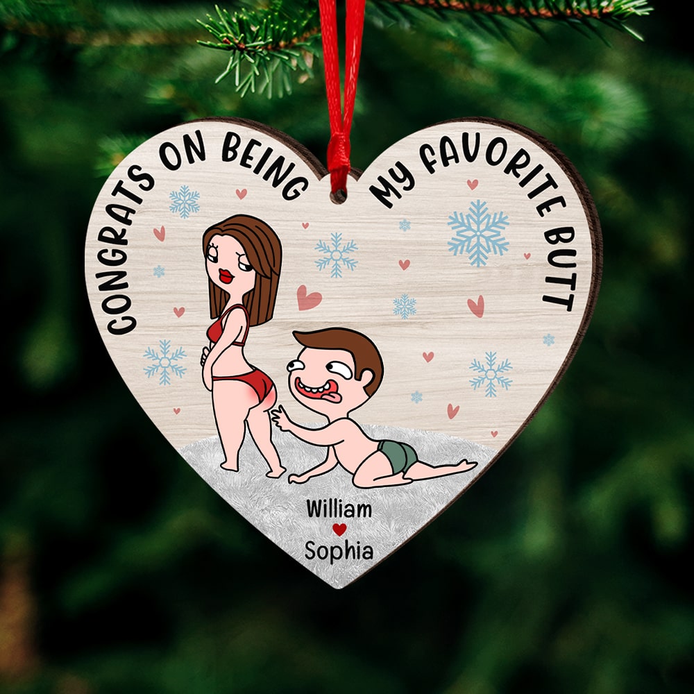 Congrats On Being My Favorite Butt-Personalized Custom Shape Wood Ornament- Christmas Gift- Funny Couple Ornament - Ornament - GoDuckee