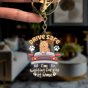 Personalized Gifts For Cat Lovers Keychain Drive Safe - Keychains - GoDuckee