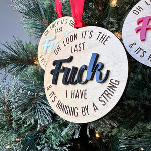 Personalized Gifts For Christmas Ornament It's My Last 04ACXX081024 - Ornament - GoDuckee