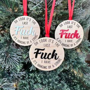 Personalized Gifts For Christmas Ornament It's My Last 04ACXX081024 - Ornament - GoDuckee