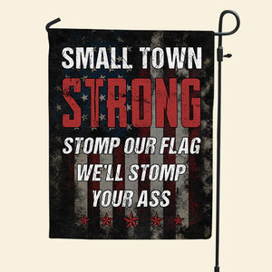 Small Town Strong, House Flag, 06ACQN270723-01 - Flag - GoDuckee