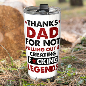 Thanks For Creating Legends Personalized Funny Sperms Tumbler 04HUPO210423 - Tumbler Cup - GoDuckee