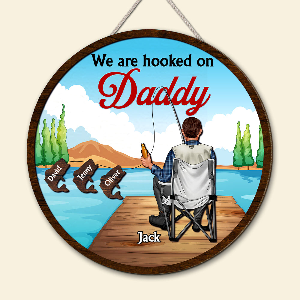 Personalized Gifts For Dad Wood Sign We're Hooked On Daddy - GoDuckee