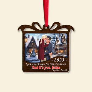 I Got What I Want, Personalized Acrylic Ornament, Couple Gifts - Ornament - GoDuckee