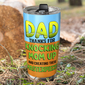 Dad-Gift For Dad-Personalized Tumbler- Knock Up Sperms - Tumbler Cup - GoDuckee