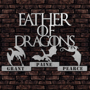 Father Of Dragons- Gift For Father- Personalized Metal Wall Art- Father's Day Metal Wall Art - Metal Wall Art - GoDuckee