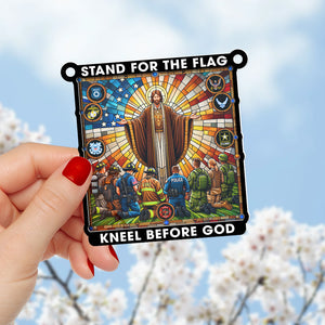 Gifts For First Responders Suncatcher Ornament, Stand For The Flag Kneel Before God 04qhqn240724 - Ornament - GoDuckee