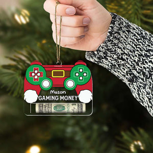 Personalized Gifts For Gamers Money Holder Ornament 03ohmh041024 - Ornament - GoDuckee