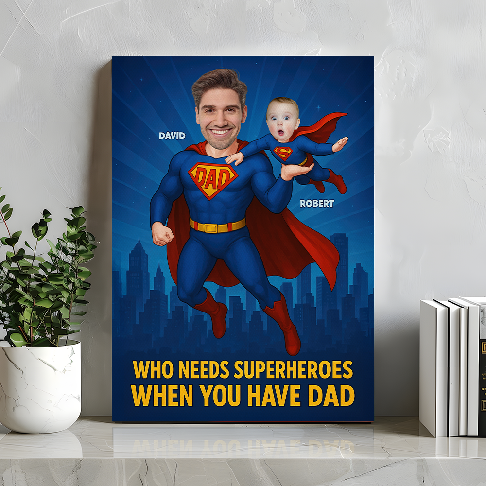 Super Dad Canvas Print - Custom Photo Gifts For Dad 02topu210525 - Poster & Canvas - GoDuckee