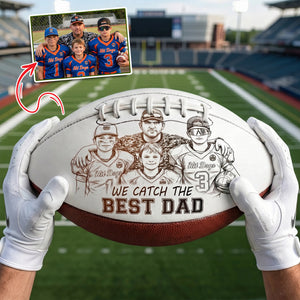 Catch The Best Dad Football Ball - Custom Photo Gifts For Dad 02QHLU290526 - American Football - GoDuckee