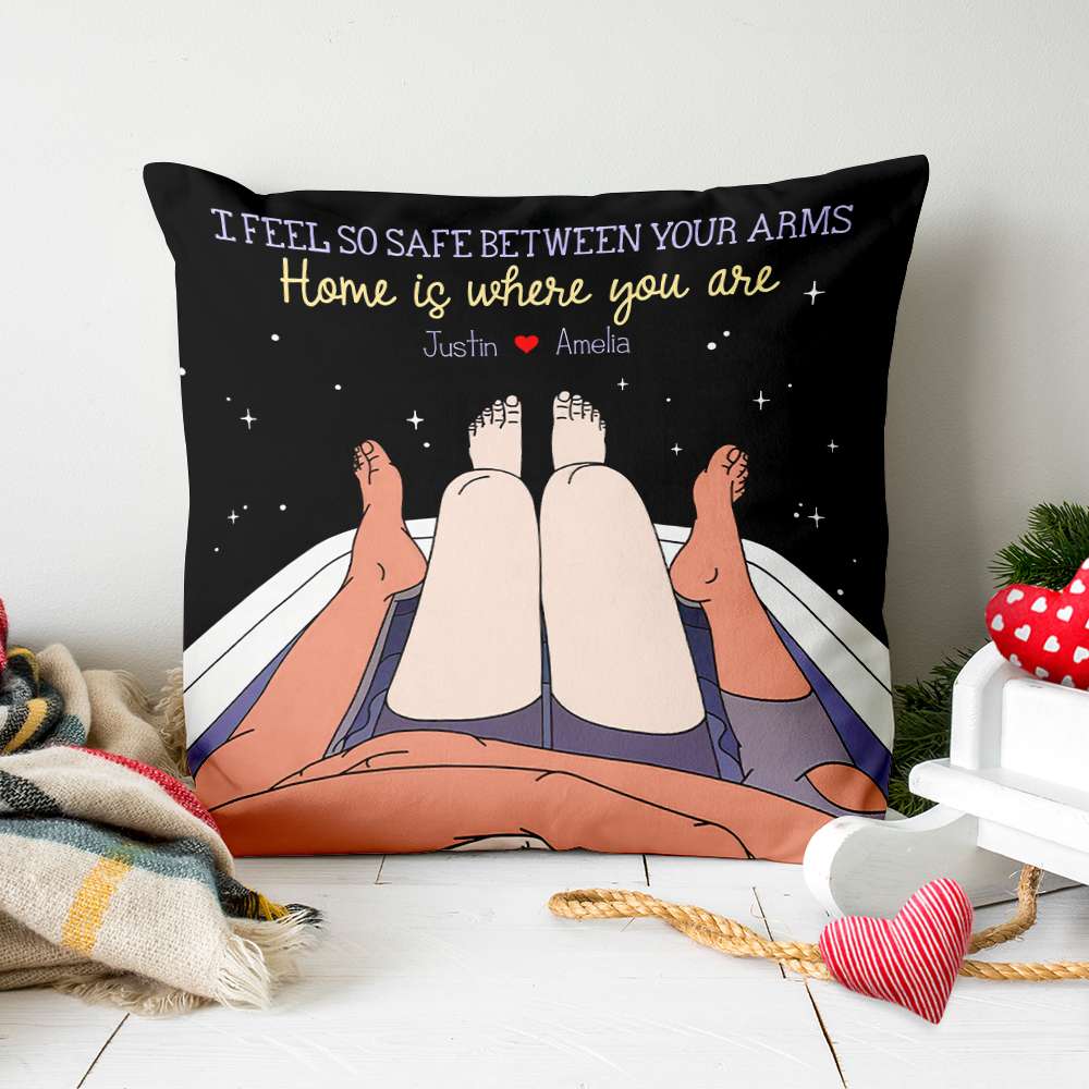 I Feel So Safe Between Your Arms, Couple Gift, Personalized Pillow, Bathtub Couple Pillow - Pillow - GoDuckee