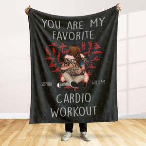 You Are My Favorite Cardio Workout, Personalized Blanket, Best Gift For Couple - Blanket - GoDuckee