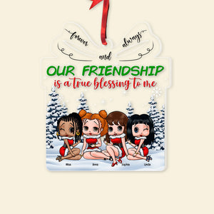 Our Friendship Is A True Blessing To Me - Personalized Ornament - Custom Shape Ornament -PW-CSO-ACRYLIC-01PGPU141023HH - Ornament - GoDuckee