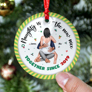 Couple Naughty Is The New Nice Personalized Ornament - Ceramic Circle Ornament - Ornament - GoDuckee