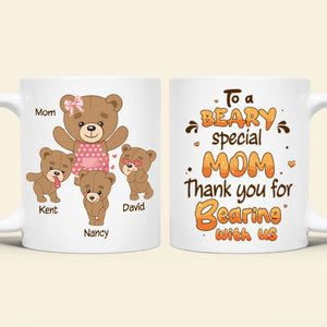 Personalized Gifts For Mom Coffee Mug Beary Special Mom 03htpu240224 - Coffee Mugs - GoDuckee