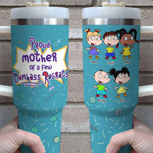 Personalized Gifts For Mom Tumbler Proud Mother Of A Few Dumpass Kids 01NAHN270324TM - Tumbler Cups - GoDuckee