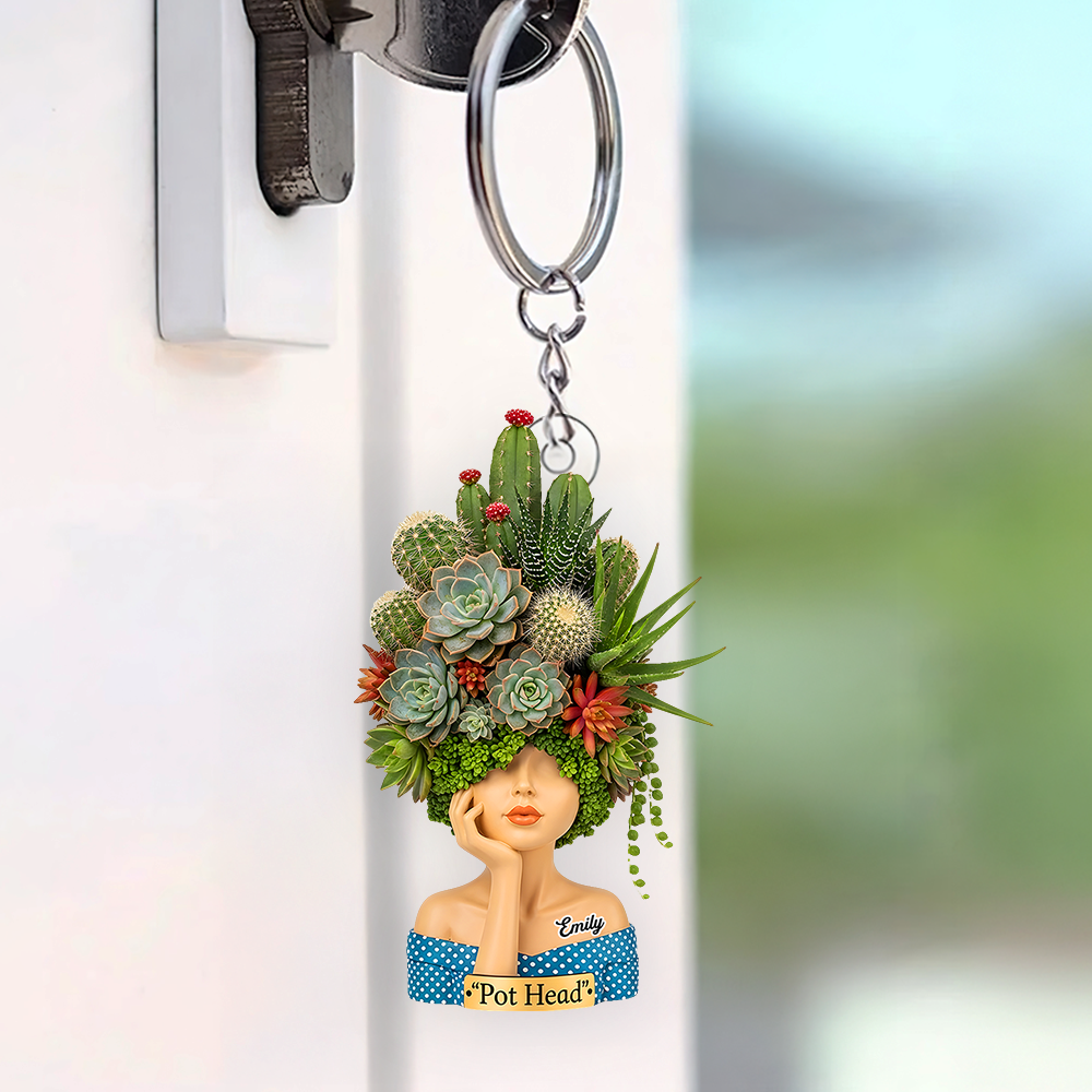 Pot Head Succulent & Cactus Girl - Personalized Gifts For Gardening Girl 01qhpu040625 - Keychains - GoDuckee