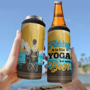 Fishing It Is Like Yoga But With Beer, Personalized 4 In 1 Can Cooler Tumbler, Gifts For Fishing Lovers - Can Cooler - GoDuckee