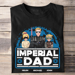 Imperial Dad, Gift For Dad, Personalized Shirt, Dad And Kids Shirt, Father's Day Gift 04HUHN100523TM - Shirts - GoDuckee