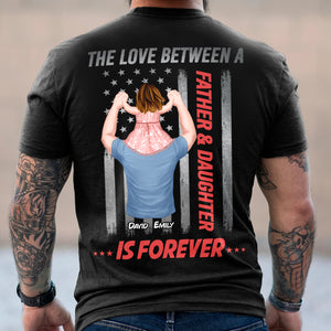 The Love Between A Father & Daughter/Son Is Forever, Personalized Shirt, Gift For Dad & Kid - Shirts - GoDuckee