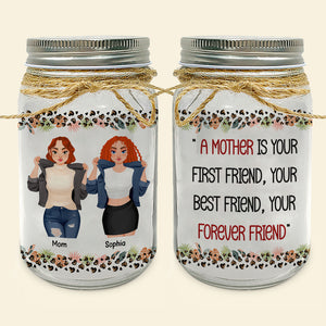 Personalized Gifts For Mom Mason Jar Light 03totn130125pa Mother Is Your Forever Friend - Drink Jar - GoDuckee