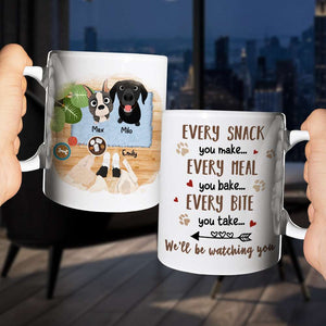We'll Be Watching You, Gift For Dog Lover, Personalized Mug, Dog Lover Coffee Mug - Coffee Mug - GoDuckee