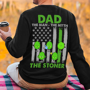Dad The Man The Myth The Stoner, Personalized Shirt, Gift For Dad, Father's Day Gift, Dad's Little Buds - Shirts - GoDuckee