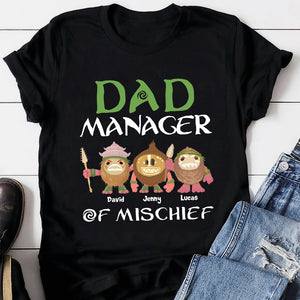 Dad Manager Of Mischief Shirt, Personalized Shirt, Gifts For Dad, Mischief Family Shirts, Funny Family Shirt, Creative Family Outfit - Shirts - GoDuckee