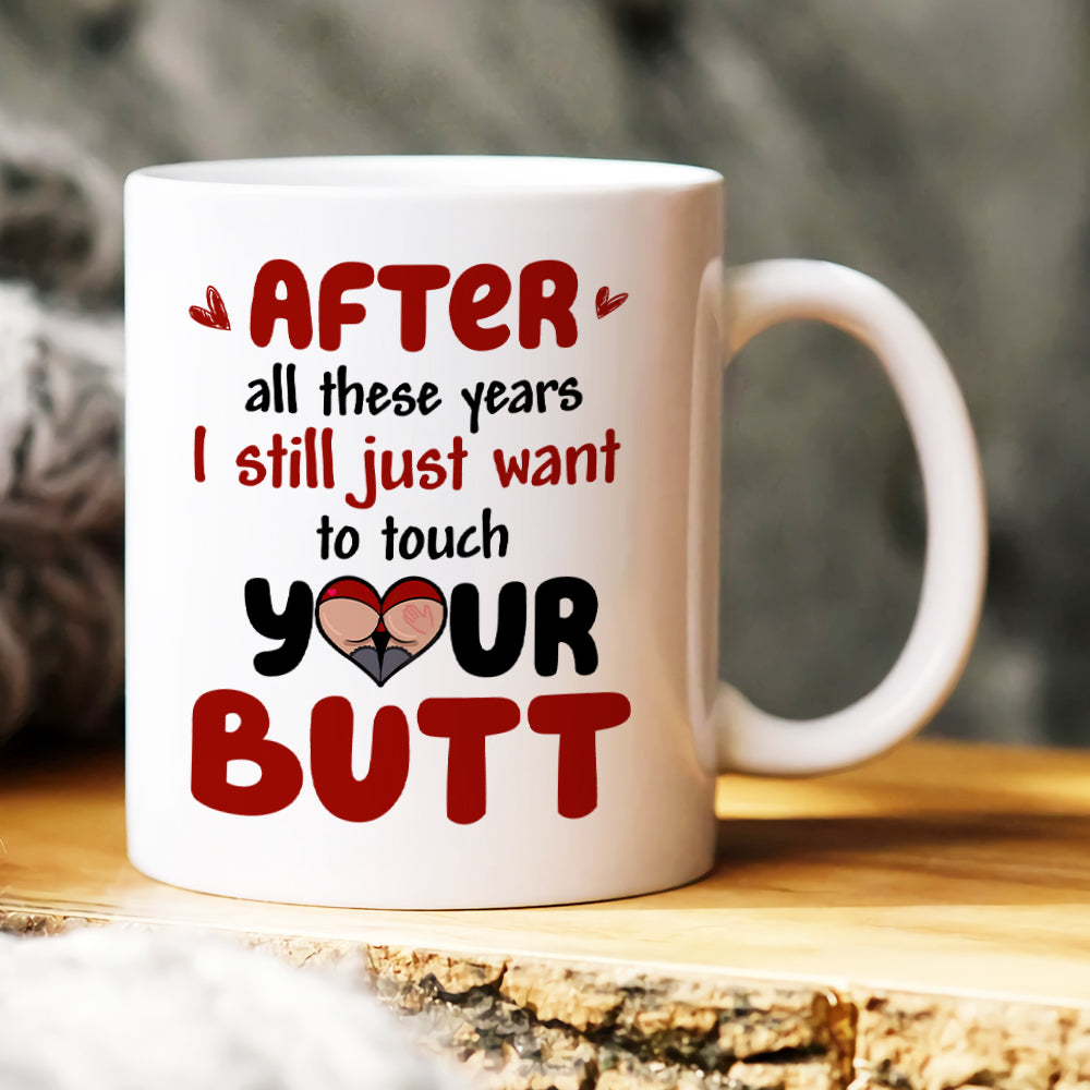 After All These Years, Gift For Couple, Personalized Mug, Funny Couple Coffee Mug, Couple Gift - Coffee Mug - GoDuckee