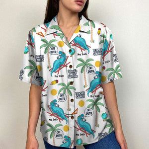 Teacher Saurus Off-Duty Funny Personalized Hawaiian Shirt Gift For Last Day Of School & Summer Vacation- GZ-HW-01QHTN150623 - Hawaiian Shirts - GoDuckee