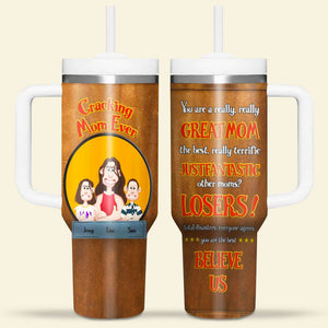 Personalized Gifts For Mom Tumbler Handle Cracking Mom Ever 06KAMH240125PA - Tumbler Cup - GoDuckee