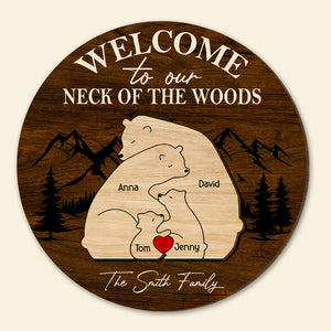 Personalized Gifts For Family Wood Sign Welcome To Our Neck Of The Woods - Wood Signs - GoDuckee