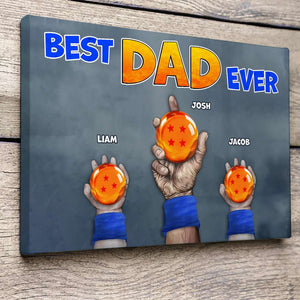 Personalized Gifts For Dad Canvas Print Best Dad Ever 02QHPU040424 - Canvas Print - GoDuckee