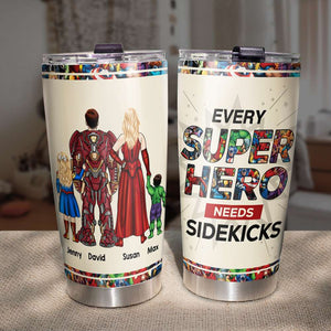 Every Super Family Need Sidekicks Personalized Tumbler - Tumbler Cup - GoDuckee