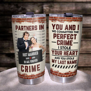 Partners In Crime, Personalized Tumbler, Married Couple Gifts - Tumbler Cup - GoDuckee