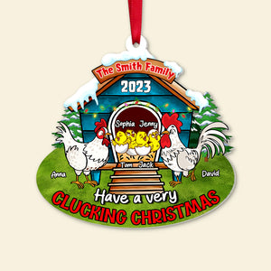 Have A Very Clucking Christmas-Personalized Acrylic Ornament-Christmas Gift For Family - Ornament - GoDuckee