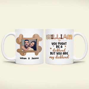 Personalized Gift For Him Coffee Mug You Are My Man Naughty Valentine's Gifts For Husband - Coffee Mug - GoDuckee