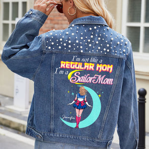 Personalized Gifts For Mom Denim Jacket I'm Not Like A Regular Mom I'm A Sailor Mom 04QHMH010424HH - Denim Jacket - GoDuckee