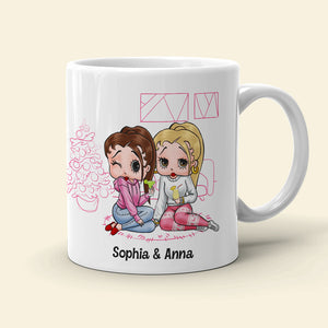 Being Your [Custom Quote] Seems Like Gift Enough, Gift For Friends, Sister, Personalized Mug, Cartoon Girl Mug, Christmas Gift 06NATN231123HH - Coffee Mug - GoDuckee