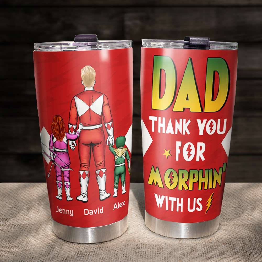 Thank You For Morphin With Us, Gift For Dad, Personalized Tumbler, Dad And Kids Tumbler, Father's Day Gift 02NAHN160523HH - Tumbler Cup - GoDuckee